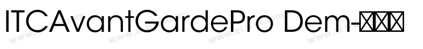 ITCAvantGardePro Dem字体转换